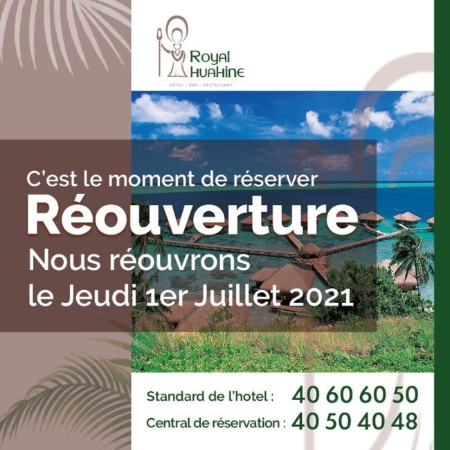 Réouverture Royal Huahine